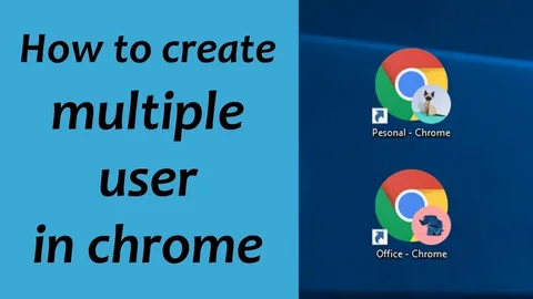 Setting Up Multiple User Profiles in Chrome