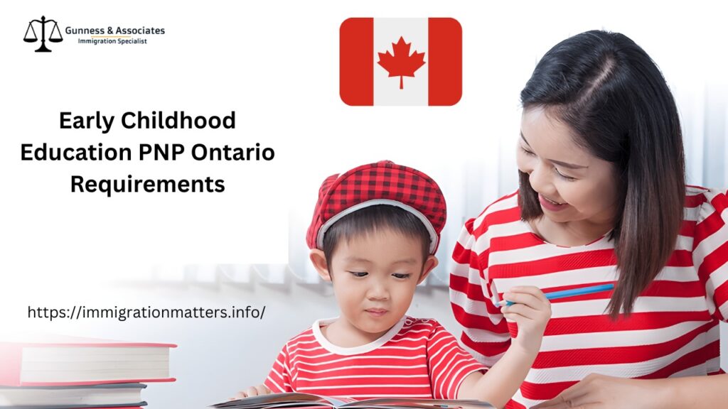 Early Childhood Education PNP Ontario Requirements Early Childhood Education