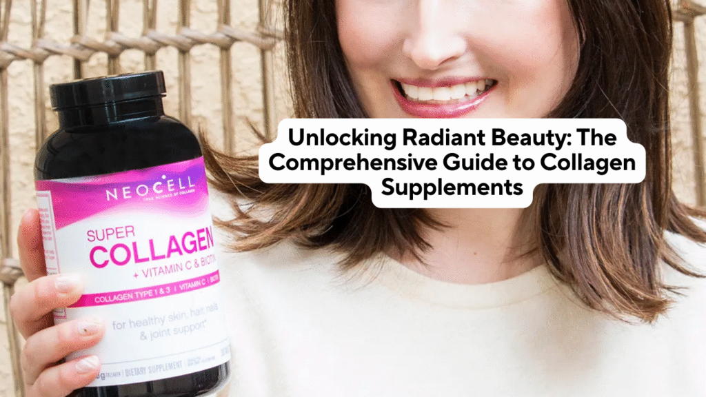 Unlocking Radiant Health: The Science and Benefits Behind Supplements Collagen