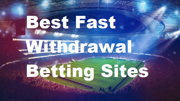 Speed Meets Security: Exploring the Best Fast Withdrawal Betting Sites